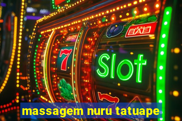 massagem nuru tatuape